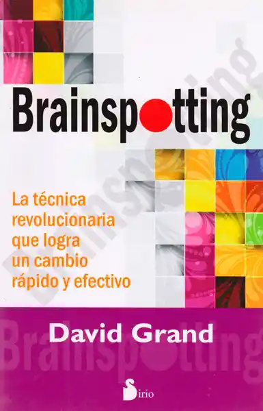 Brainspotting - David Grand