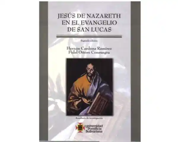 Jesús de Nazareth en el Evangelio de San Lucas