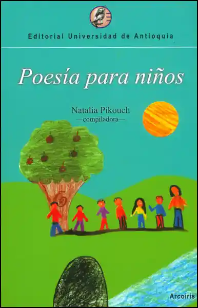 Poesía Para Niños: Antología de Poesía