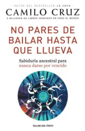 No Pares de Bailar Hasta Que Llueva
