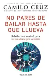 No Pares de Bailar Hasta Que Llueva