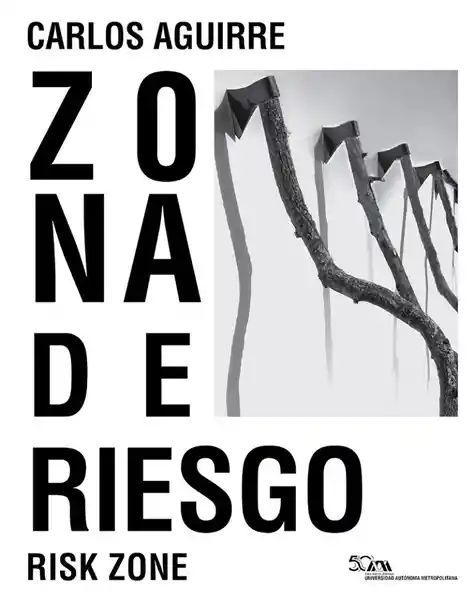 Zona de Riesgo - Carlos Aguirre