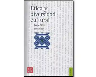Ética y Diversidad Cultural - VV.AA