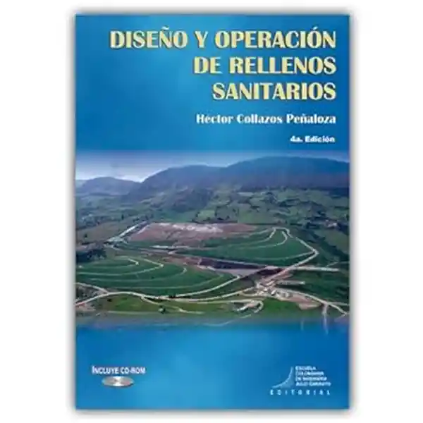 Diseño y Operación de Rellenos Sanitarios (Incluye Cd)