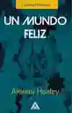 Un mundo feliz