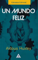 Un mundo feliz