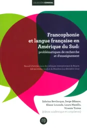 Francophonie et Langue Française en Amérique du Sud - VV.AA