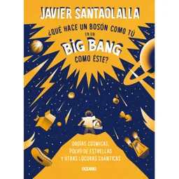 Que Hace Un Boson Como Tu En Un Big Bang Como Este?