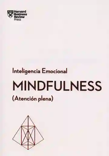 Inteligencia Emocional Mindfulness (Atención plena)