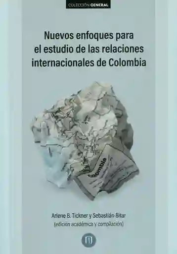 Nuevos Enfoques Para el Estudio de Las Relaciones