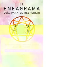 El Eneagrama. Guía Para el Despertar - Sirio