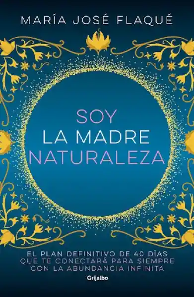 Soy la madre naturaleza