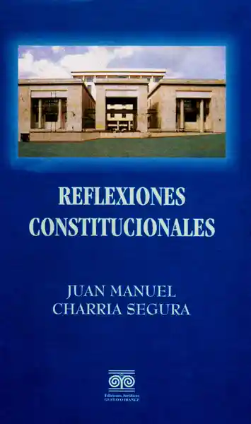 Reflexiones Constitucionales