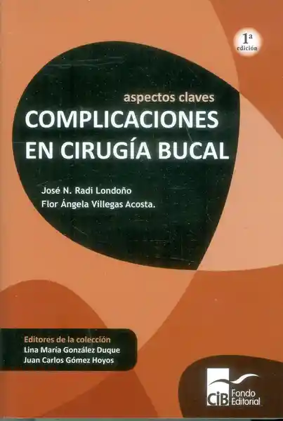 Aspectos claves compilaciones en cirugía bucal 1ra. Ed.