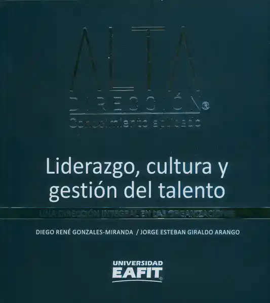 Liderazgo Cultura y Gestión Del Talento