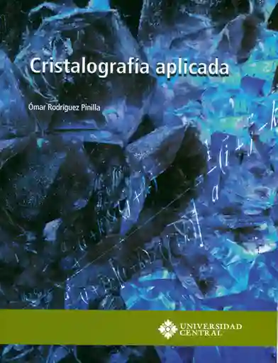 Cristalografía Aplicada - Ómar Rodríguez Pinilla
