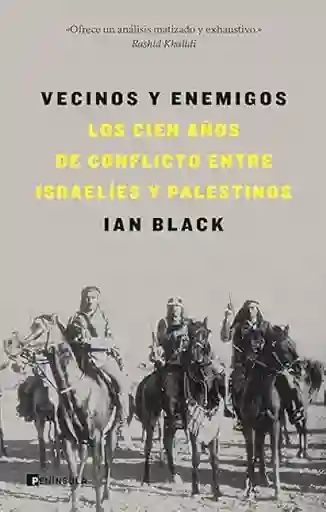 Vecinos y Enemigos
