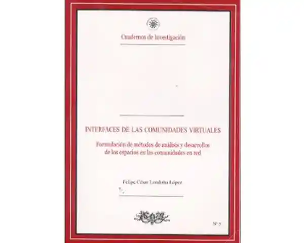 AdeS Interfaces De Las Comunid Virtuales - Felipe Londoño