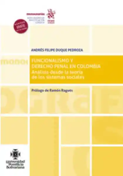 Funcionalismo y Derecho Penal en Colombia