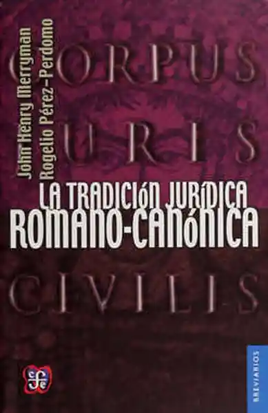 La tradición jurídica romano-canónica