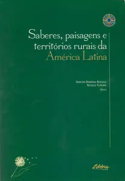 Saberes Paisagens e Territórios Rurais da América Latina