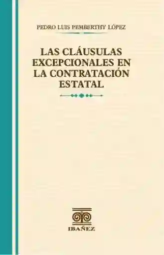 Las Cláusulas Excepcionales en la Contratación Estatal - Pedro