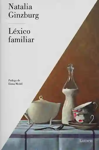 Léxico Familiar - Natalia Ginzburg