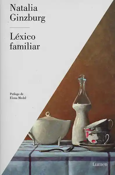 Léxico Familiar - Natalia Ginzburg