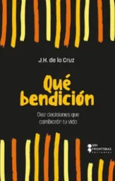 Qué Bendición - Jh de la Cruz