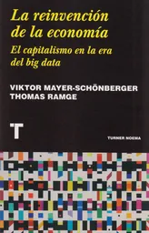 La Reinvención de la Economía