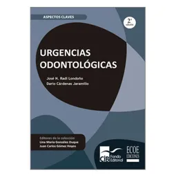 Urgencias Odontológicas. 2ª Edición