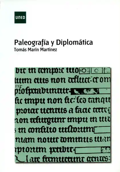 Paleografía y Diplomática - Tomás Marín Martínez