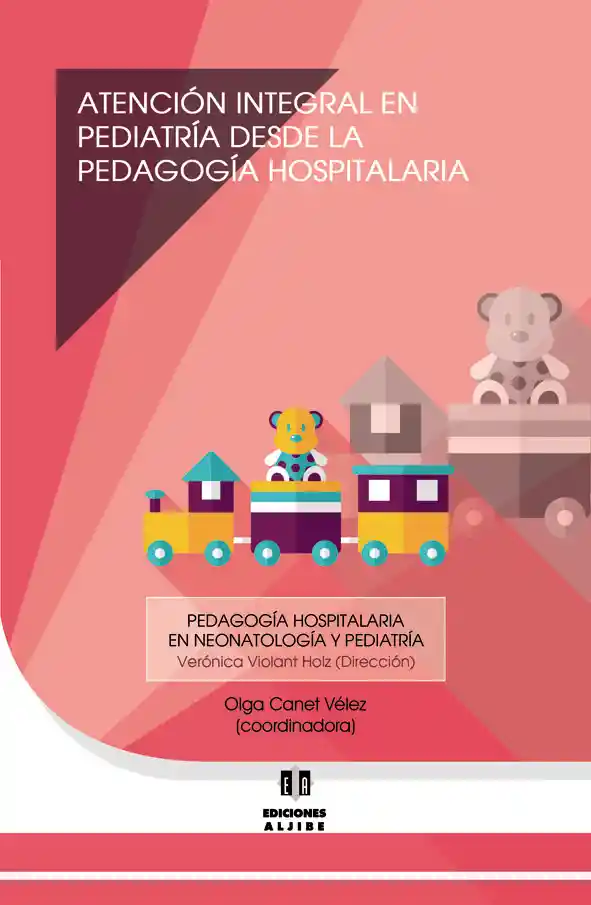 Atención integral en pediatría desde la pedagogía hospitalaria