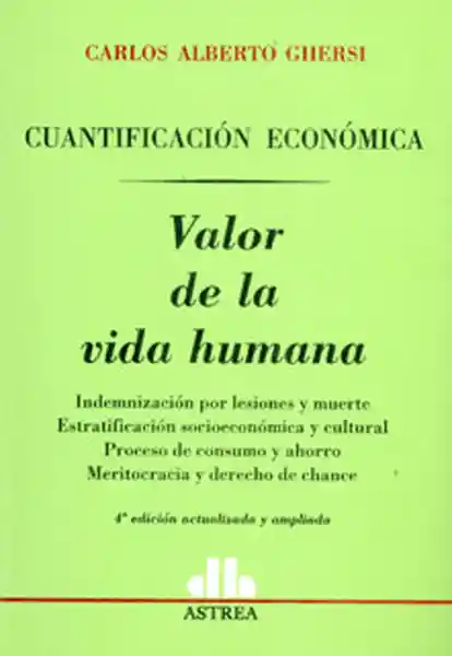 Vida Cuantificación Económica. Valor De La Humana