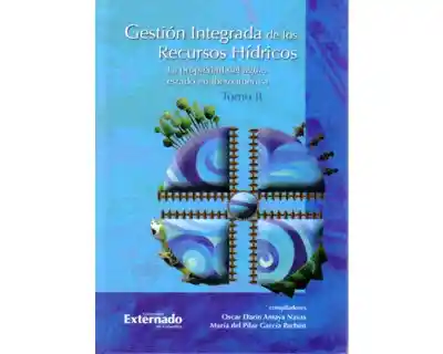 Gestión Integrada de Los Recursos Hídricos - VV.AA