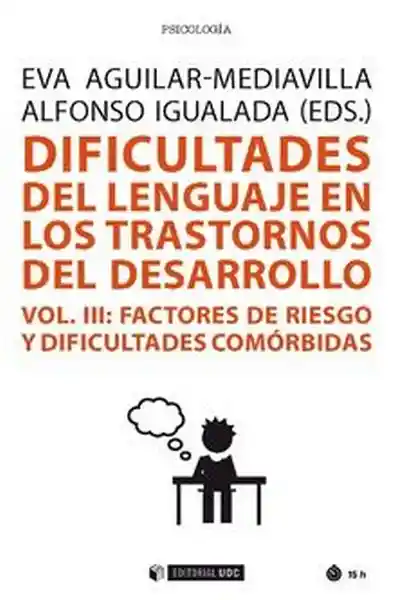 AdeS Dificult Del Lenguaje En Los Trastornos Del Desarrollo Vol