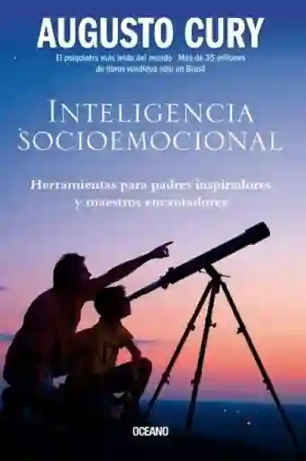 Inteligencia Socioemocional - Cury Augusto