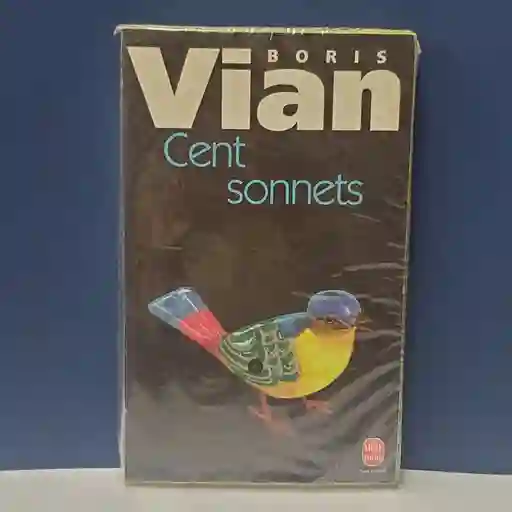 Cent Sonnets - Boris Vian