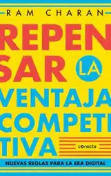 Repensar la ventaja competitiva