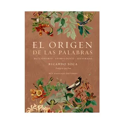El Origen de Las Palabras - Soca Ricardo