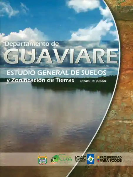 Estudio General de Suelos y Zonificación de Guaviare - Igac