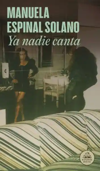 Ya Nadie Canta - Manuela Espinal Solano