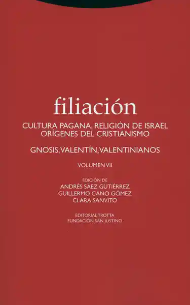 Filiación Volumen VII - Andrés Sáez Gutiérrez