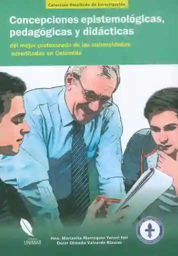 Concepciones Espistemológicas Pedagógicas y Didácticas