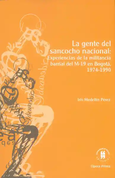 La Gente Del Sancocho Nacional - Iris Alejandra Medellín Pérez