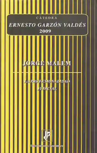 La Profesionalidad Judicial - Jorge Malem