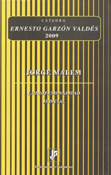 La Profesionalidad Judicial - Jorge Malem