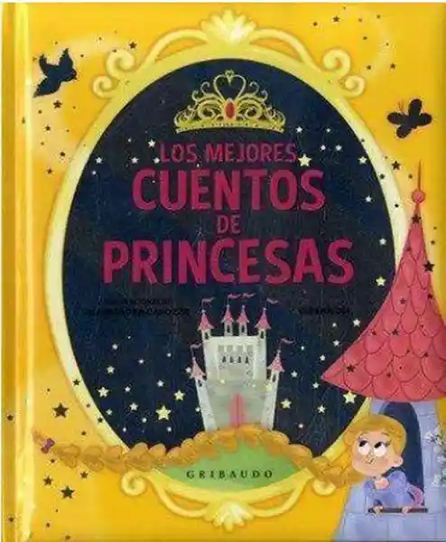 Los Mejores Cuentos de Princesas - Serena Dei Gribaudo