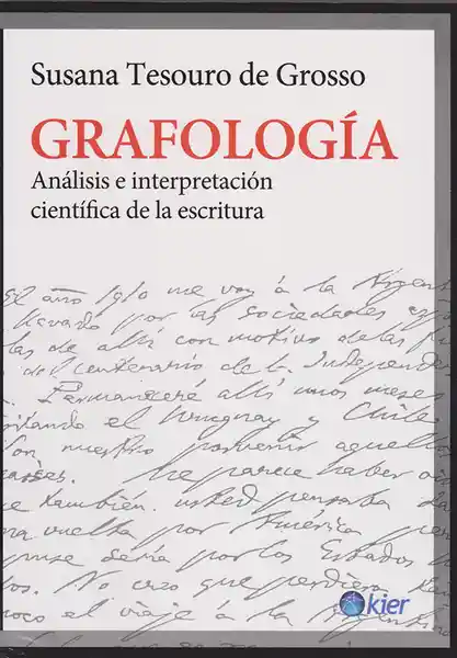 Grafología Análisis e Interpretación Científica de la Escritura