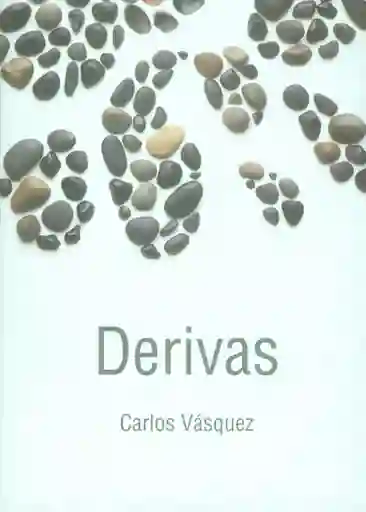 Derivas - Carlos Vásquez